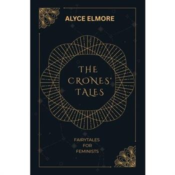 The Crones' Tales