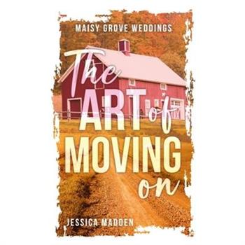The Art of Moving On