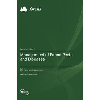 Management of Forest Pests and Diseases
