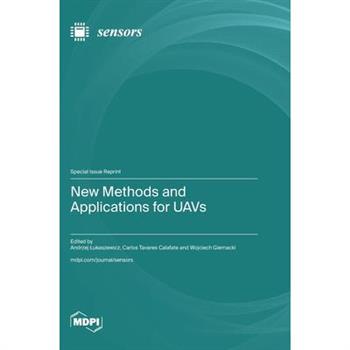 New Methods and Applications for UAVs