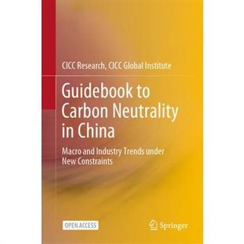 Guidebook to Carbon Neutrality in China
