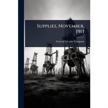 Supplies, November, 1913