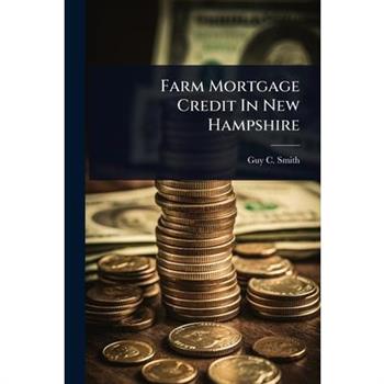 Farm Mortgage Credit In New Hampshire