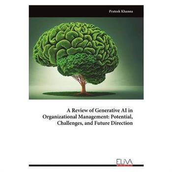 A Review of Generative AI in Organizational Management