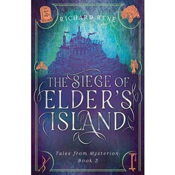 The Siege of Elder's Island