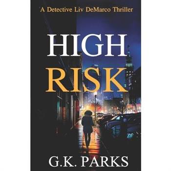 High Risk