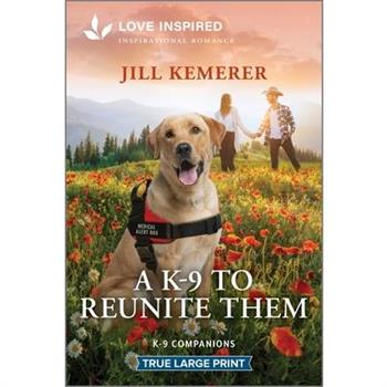 A K-9 to Reunite Them