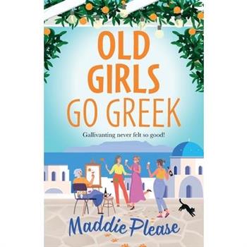Old Girls Go Greek