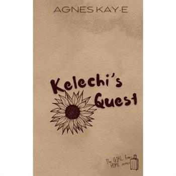 Kelechi’s Quest