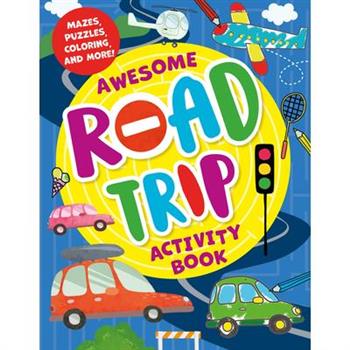 Awesome Road Trip Activity Book