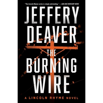 The Burning Wire- Volume 9