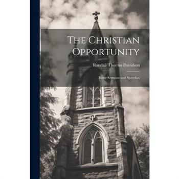 The Christian Opportunity