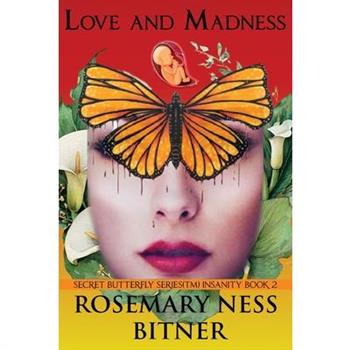 Love and Madness