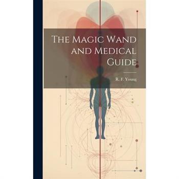 The Magic Wand and Medical Guide
