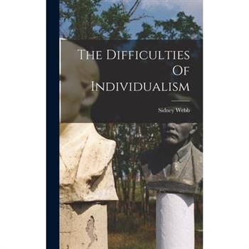The Difficulties Of Individualism