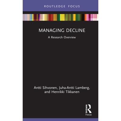 Managing Decline