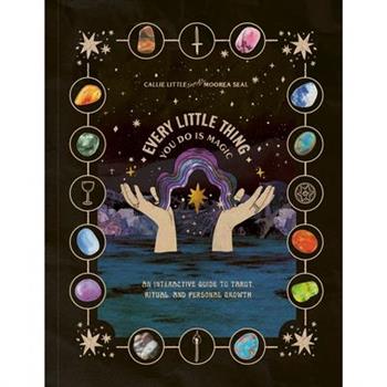 Every Little Thing You Do Is Magic