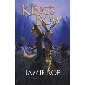 The King's Bow