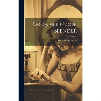Dress and Look Slender