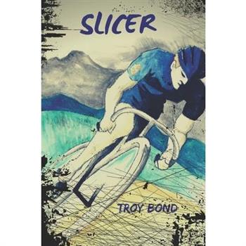 Slicer