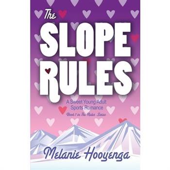 The Slope Rules