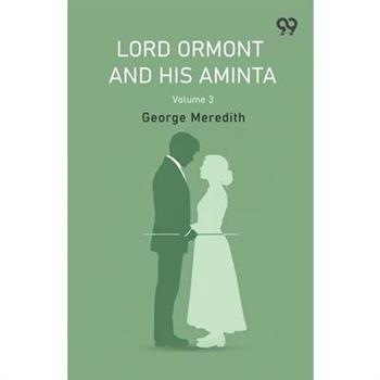 Lord Ormont And His Aminta Volume 3