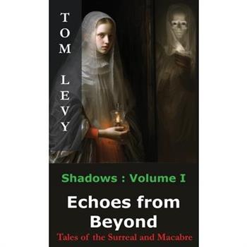 Echoes from Beyond