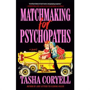 Matchmaking for Psychopaths