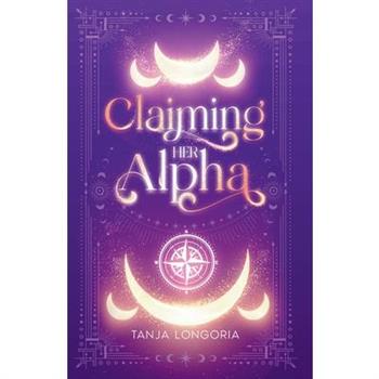 Claiming Her Alpha