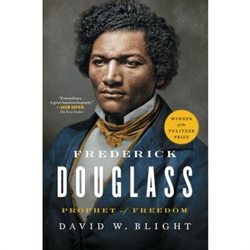 Frederick DouglassProphet of Freedom