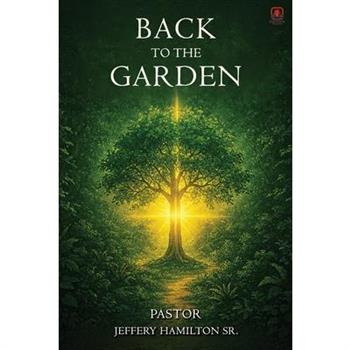 Back to the Garden