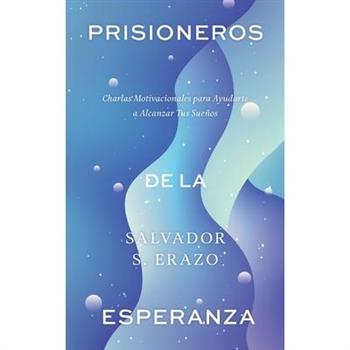 Prisioneros de la Esperanza