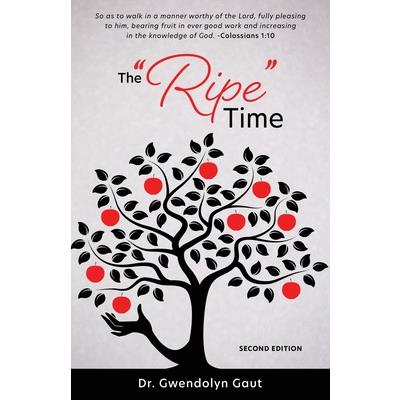 The Ripe Time