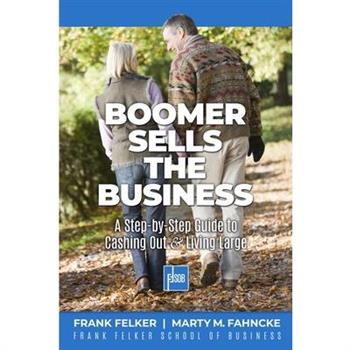 Boomer Sells The Business