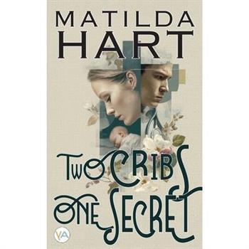 Two Cribs, One Secret