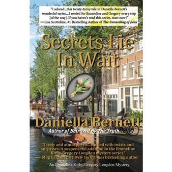 Secrets Lie In Wait