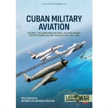 Cuban Military Aviation Volume 2