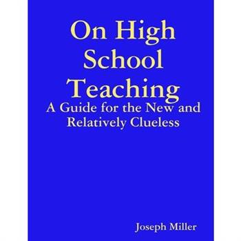 On High School Teaching
