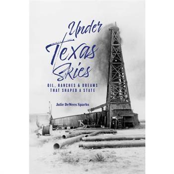 Under Texas Skies