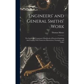 Engineers' and General Smiths' Work