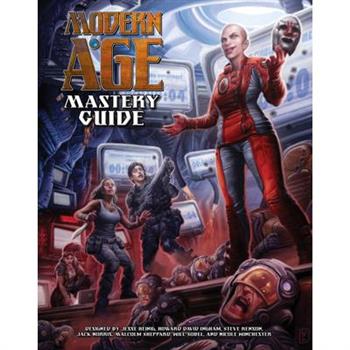 Modern Age Mastery Guide