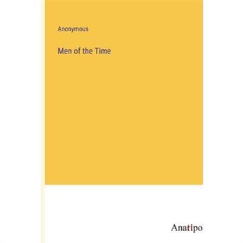 Men of the Time