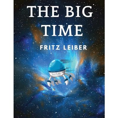 The Big Time