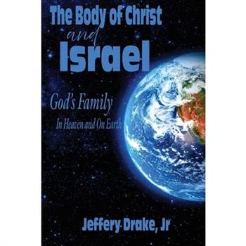 The Body of Christ and Israel