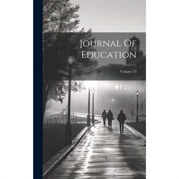 Journal Of Education; Volume 19