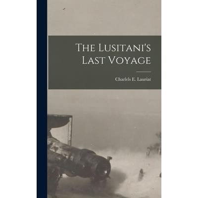 The Lusitani’s Last Voyage