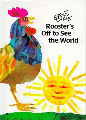 Rooster’s Off to See the World