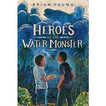 Heroes of the Water Monster