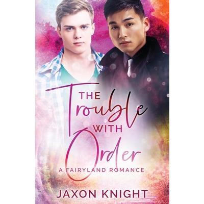 The Trouble with Order
