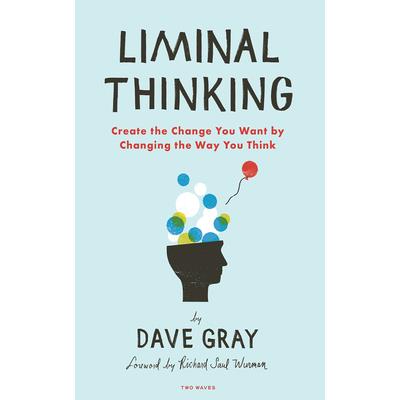 Liminal Thinking
